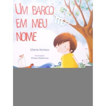 Imagem de Barco Em Meu Nome, Um