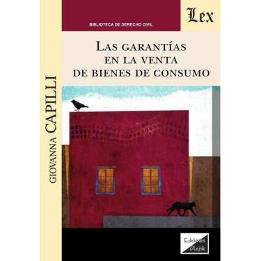 Imagem de Garantías en la venta de bienes de consumo, Las - Ediciones Olejnik