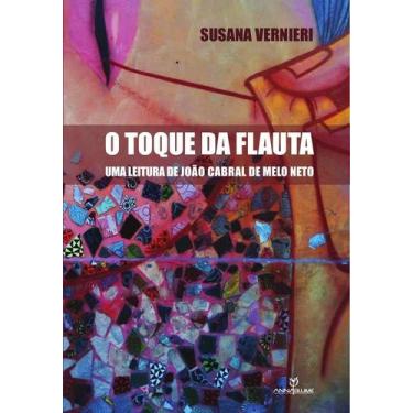 Imagem de Livro - O toque da flauta: Uma leitura de João Cabral de Melo Neto