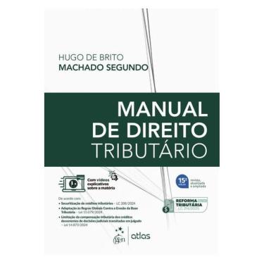 Imagem de Manual De Direito Tributário - 15ª Edição 2025