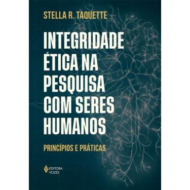 Imagem de Livro - Integridade ética na pesquisa com seres humanos
