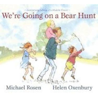 Imagem de We`Re Going On A Bear Hunt - Anniversary Edition