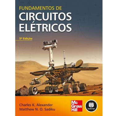 Imagem de Livro - Fundamentos de Circuitos Elétricos - 5ª Edição - 2013 - Charles K. Alexander e Matthew N. O. Sadiku