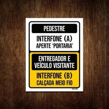 Imagem de Placa Pedestre Interfone Entregador Veículo Visitante 18X23 - Sinalizo