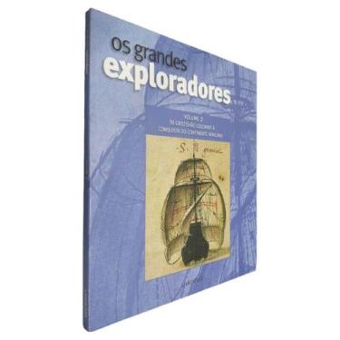 Imagem de Livro Físico Coleção Os Grandes Exploradores Larousse Volume 2 De Cris