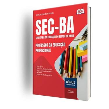 Imagem de Apostila SEC-BA  - Professor da Educação Profissional - Apostilas Opçã