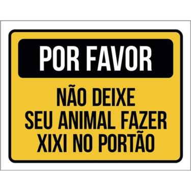 Imagem de Kit 10 Placa Favor Deixe Animal Fazer Xixi Portão 36X46