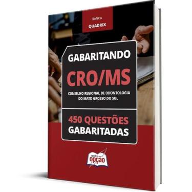 Imagem de Caderno CRO-MS - 450 Questões Gabaritadas - Apostilas Opção