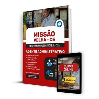 Imagem de Apostila Prefeitura de Missão Velha - CE 2024 - Agente Administrativo 