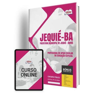 Imagem de Apostila Prefeitura de Jequié - BA 2024 - Profissional de Apoio Escola