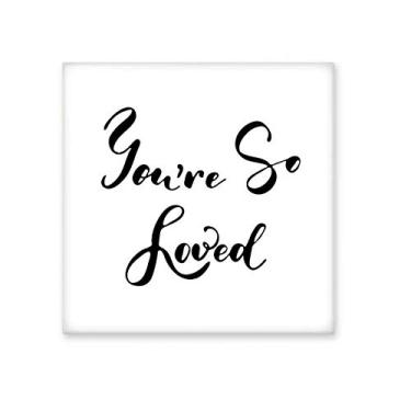 Imagem de You are So Loved Pedra de parede com azulejo de cerâmica brilhante para banheiro e cozinha