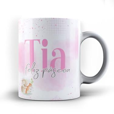 Imagem de Caneca xicara porcelana Titia Tia Feliz Páscoa 25 (Branca)