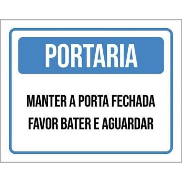 Imagem de Kit 5 Placa Acm Portaria Manter Porta Fechada Aguardar 18X23 - Sinaliz