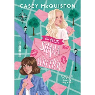 Imagem de Eu Beijei Shara Wheeler