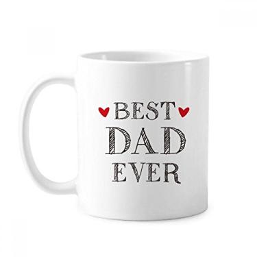 Imagem de Caneca Best Dad Ever Quote Loved ones cerâmica café porcelana xícara louça