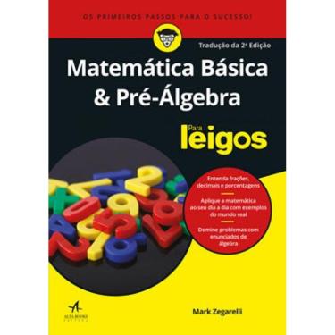 Imagem de Matemática Básica E Pré-Álgebra Para Leigos