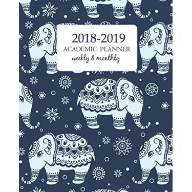 Imagem de 2018-2019 Academic Planner Weekly And Monthly: Calendar Schedule Organizer and Journal Notebook With Inspirational Quotes And Navy Cute Elephant Cover (17 Months - August 2018 through December 2019)