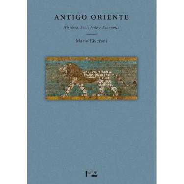 Imagem de Antigo Oriente - História, Sociedade e Economia - Edusp, 3