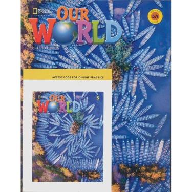 Imagem de Our World American 5A - Student`s Book With Workbook And Online Practice - Second Edition