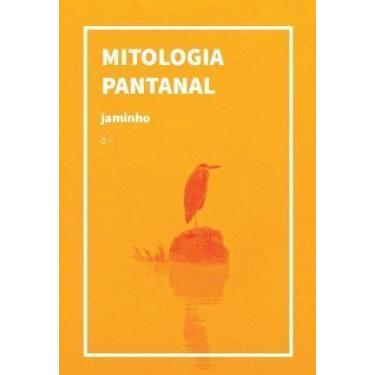 Imagem de Mitologia Pantanal - URUTAU EDITORA, Sortido