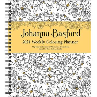 Imagem de Johanna Basford 12-Month 2024 Coloring Weekly Planner Calendar: A Special Collection of Whimsical Illustrations from Her Best-Selling Books