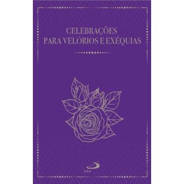 Imagem de Celebrações para velórios e exéquias -2ª Edição - PAULUS EDITORA, 3
