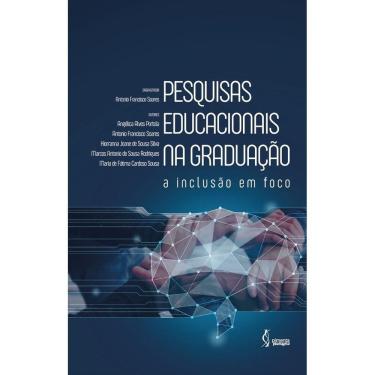 Imagem de Livro - Pesquisas educacionais na graduação: a inclusão em foco