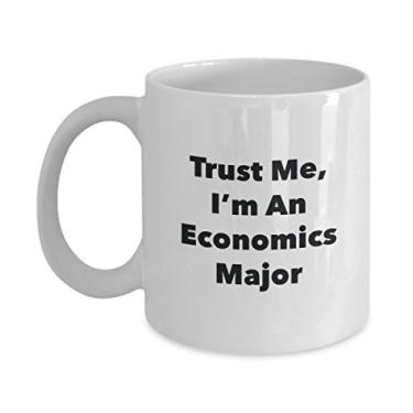 Imagem de Caneca Trust Me, I'm An Economics Major - Caneca de café divertida - Lindas ideias de presentes de formatura para amigos e colegas de classe