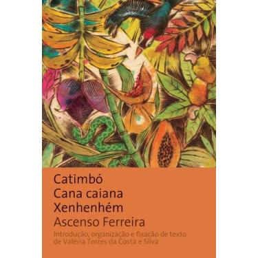 Imagem de Livro - Catimbó, cana caiana, xenhenhém