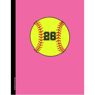 Imagem de Softball Notebook #26: Lucky Favorite Number Composition Notebook One Subject | 110 College Ruled Pages | Pink