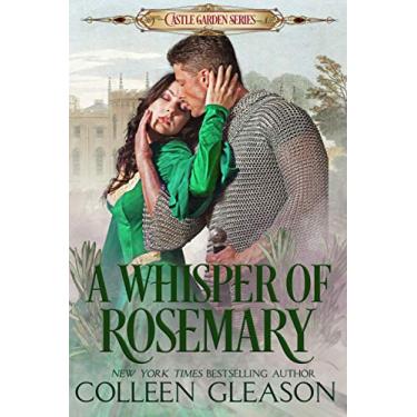 Imagem de A Whisper of Rosemary: A Medieval Romance (The Castle Garden Series Book 2) (English Edition)