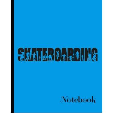 Imagem de Skateboarding Silhouette: Lined Notebook: 120 Pages 7.5" x 9.25"