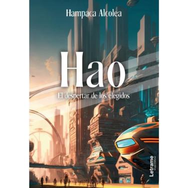 Imagem de Hao. El despertar de los elegidos - Espanhol