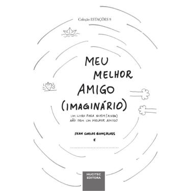 Imagem de Meu melhor amigo (imaginário): um livro para quem (ainda) não tem um melhor amigo