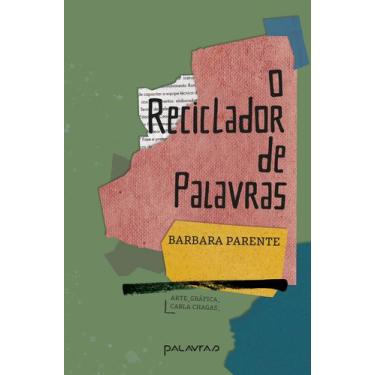 Imagem de Livro - O Reciclador de Palavras