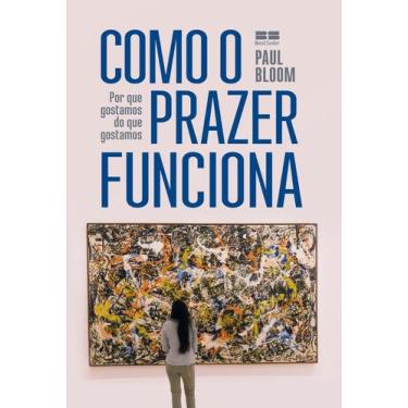Imagem de Livro - Como o prazer funciona