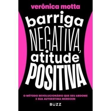 Imagem de Livro - Barriga negativa, atitude positiva - Buzz