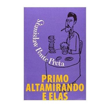 Imagem de Livro Primo Altamirando e Elas - Clássico do Humor Brasileiro por Stan