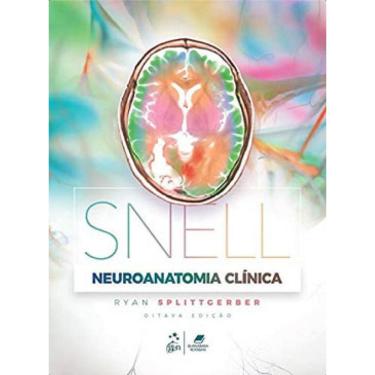 Imagem de Snell Neuroanatomia Clínica