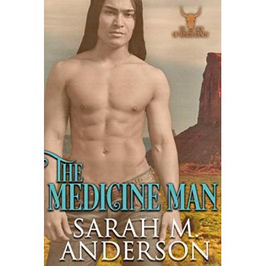 Imagem de The Medicine Man (Men of the White Sandy Book 1) (English Edition)