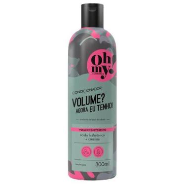 Imagem de Condicionador Volume Agora eu tenho! Oh My! 300ml