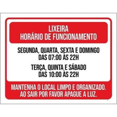 Imagem de Placa Sinalização - Lixeira Horário Funcionamento 27X35 - Sinalizo