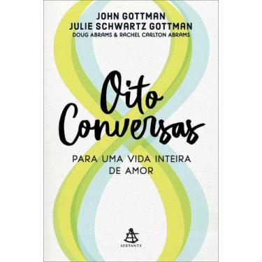 Imagem de Livro - Oito conversas para uma vida inteira de amor