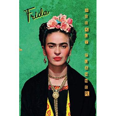 Imagem de Frida Weekly Planner: Agenda settimanale (in italiano) | Formato A5 (15x22 cm) 2 pagine per settimana | calendario dell'anno 2021 | Personal organizer ... appuntamenti | contiene citazioni e aforismi