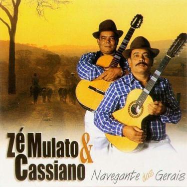 Imagem de Cd zé mulato e cassiano - navegantes das gerais - galeão - NOVOD