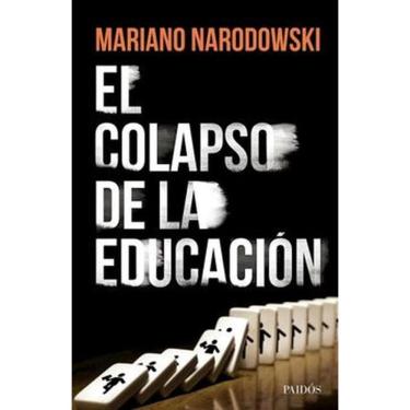 Imagem de El Colapso De La Educación