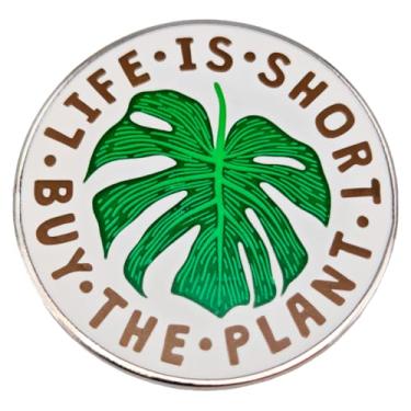 Imagem de Leraverppy Broche esmaltado, Life is Short Compre o broche de lapela da planta, broche de folha Monstera Deliciosa, presente para amantes de plantas, amigos, adolescentes, marido, jaqueta jeans, bolsa