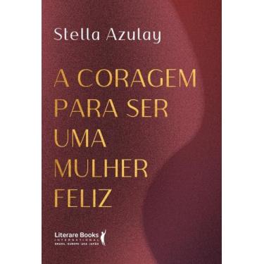 Imagem de A Coragem Para Ser Uma Mulher Feliz - LITERARE BOOKS, 3