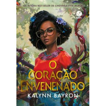 Imagem de O coração envenenado (Vol. 1) - Galera