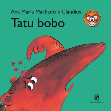 Imagem de Livro - Mico Maneco - Tatu Bobo - Ana Maria Machado